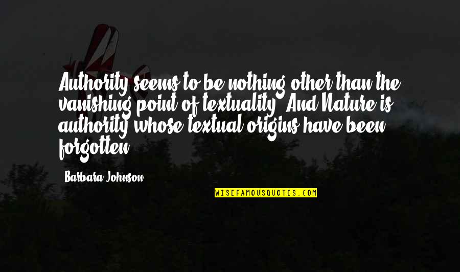 Obligasyon Sa Quotes By Barbara Johnson: Authority seems to be nothing other than the