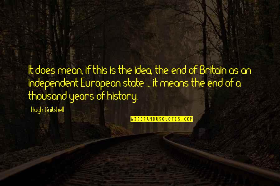 Obligor Synonym Quotes By Hugh Gaitskell: It does mean, if this is the idea, Obligor Synonym Quotes By Hugh Gaitskell: It does mean, if this is the idea,