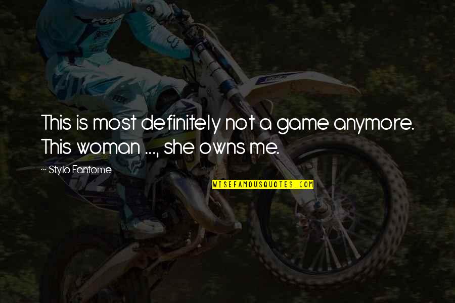 Obrasci Ili Quotes By Stylo Fantome: This is most definitely not a game anymore.