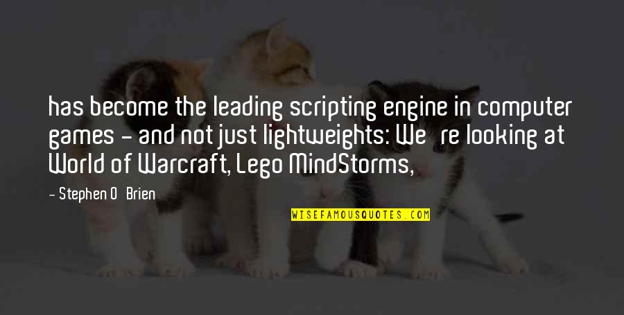 O'brien Quotes By Stephen O'Brien: has become the leading scripting engine in computer O'brien Quotes By Stephen O'Brien: has become the leading scripting engine in computer