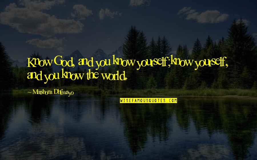 Observability Marketing Quotes By Matshona Dhliwayo: Know God, and you know yourself;know yourself, and Observability Marketing Quotes By Matshona Dhliwayo: Know God, and you know yourself;know yourself, and