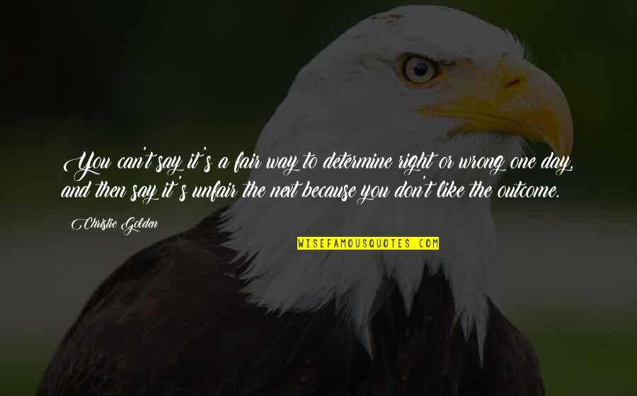 Obtains The Prize Quotes By Christie Golden: You can't say it's a fair way to Obtains The Prize Quotes By Christie Golden: You can't say it's a fair way to