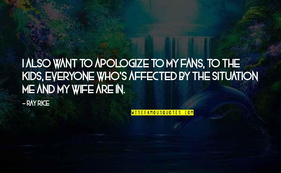Obwohl Sentence Quotes By Ray Rice: I also want to apologize to my fans, Obwohl Sentence Quotes By Ray Rice: I also want to apologize to my fans,