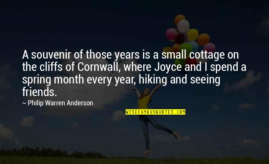 Occupod Quotes By Philip Warren Anderson: A souvenir of those years is a small