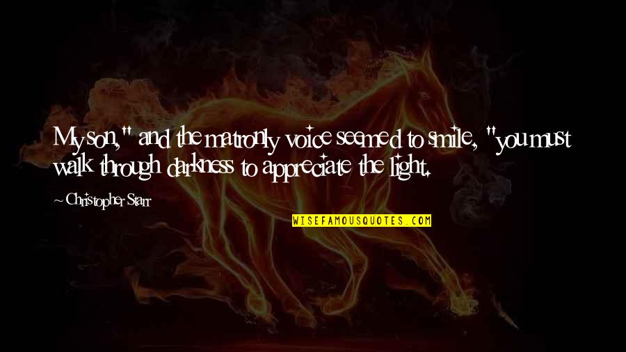 October Tumblr Quotes By Christopher Starr: My son," and the matronly voice seemed to October Tumblr Quotes By Christopher Starr: My son," and the matronly voice seemed to