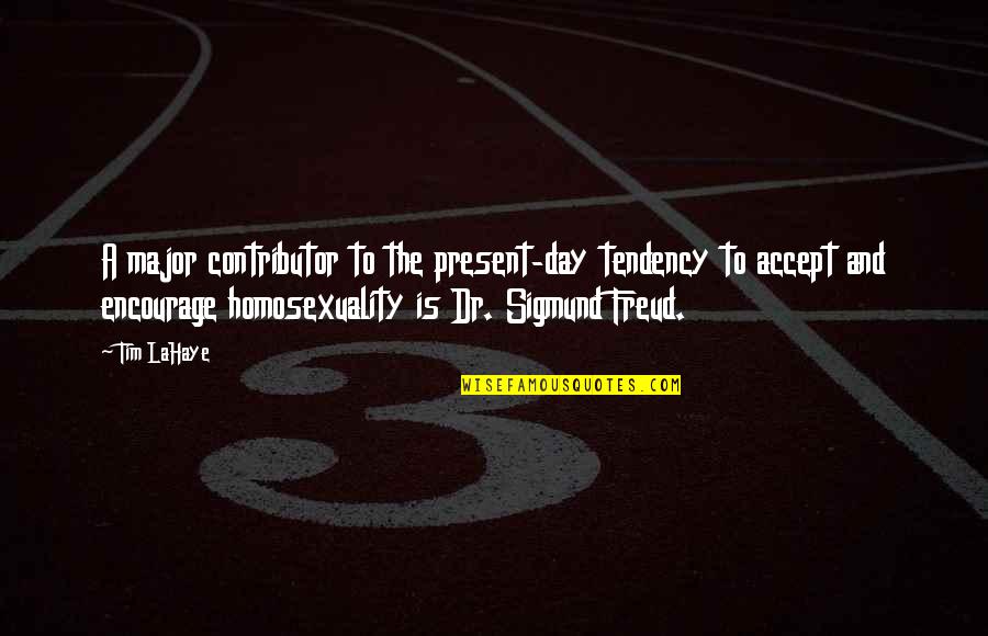 Odaia Frausto Weerbrouck Quotes By Tim LaHaye: A major contributor to the present-day tendency to Odaia Frausto Weerbrouck Quotes By Tim LaHaye: A major contributor to the present-day tendency to