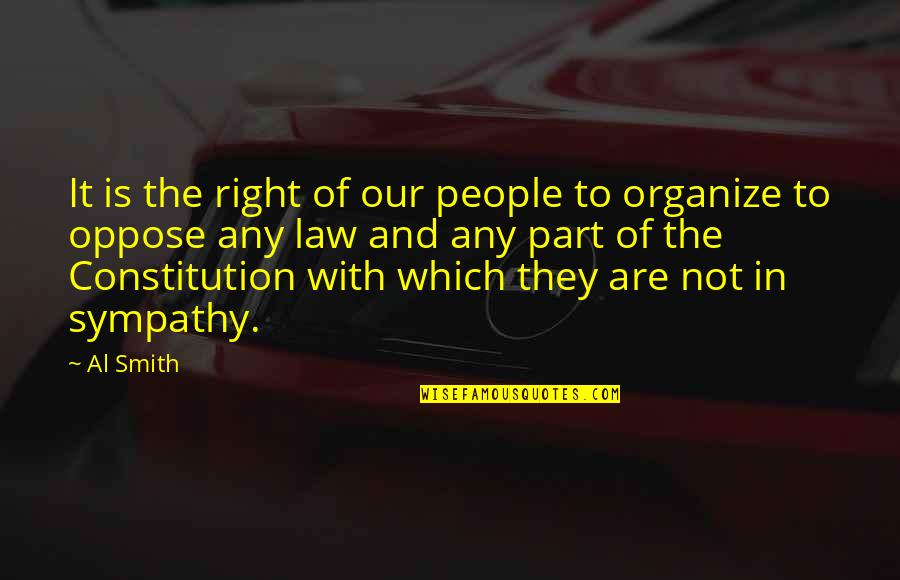Oertli Burner Quotes By Al Smith: It is the right of our people to Oertli Burner Quotes By Al Smith: It is the right of our people to