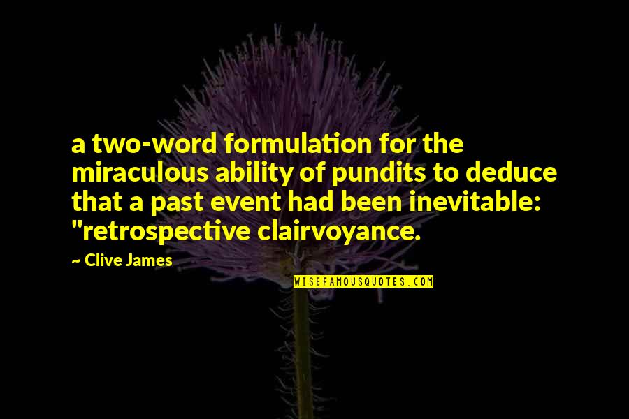 Oeuf A La Quotes By Clive James: a two-word formulation for the miraculous ability of Oeuf A La Quotes By Clive James: a two-word formulation for the miraculous ability of