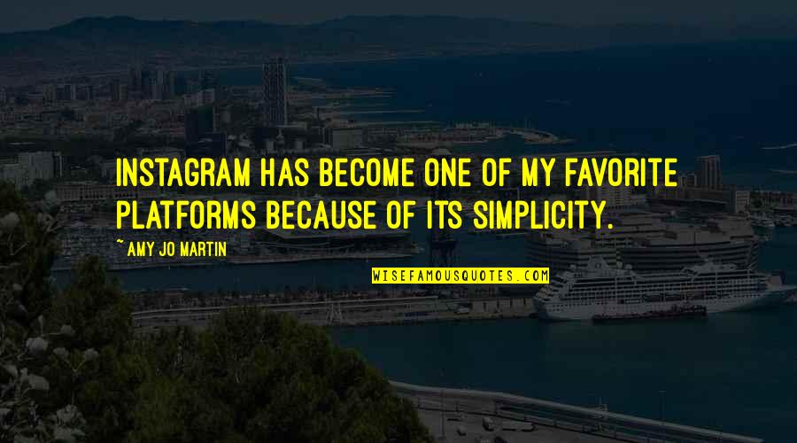 Off From Instagram Quotes By Amy Jo Martin: Instagram has become one of my favorite platforms