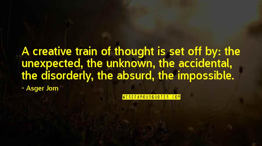 Off The Quotes By Asger Jorn: A creative train of thought is set off