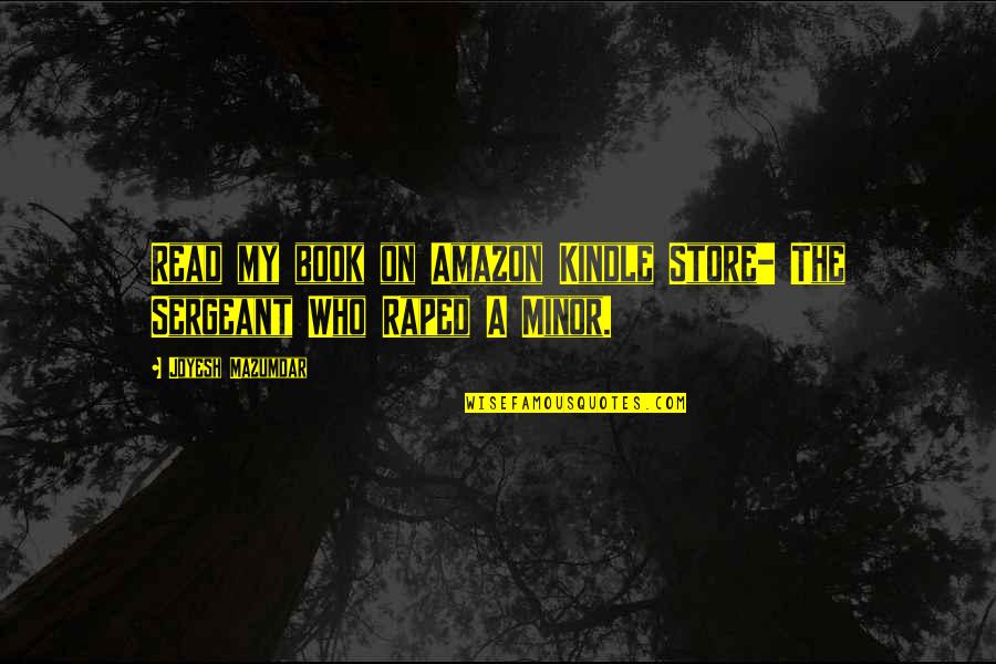 Offender Quotes By Joyesh Mazumdar: Read my book on Amazon Kindle Store- The Offender Quotes By Joyesh Mazumdar: Read my book on Amazon Kindle Store- The