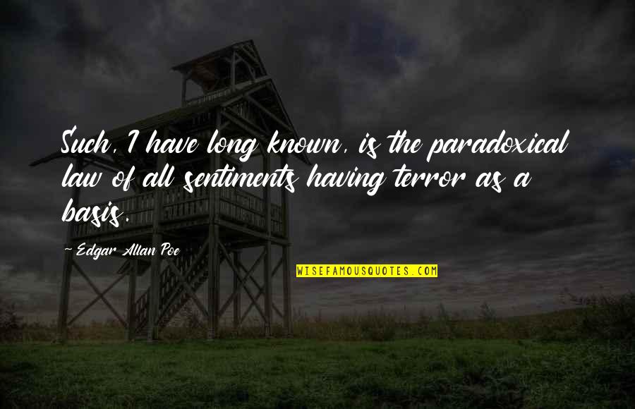 Office Colleagues Funny Quotes By Edgar Allan Poe: Such, I have long known, is the paradoxical Office Colleagues Funny Quotes By Edgar Allan Poe: Such, I have long known, is the paradoxical