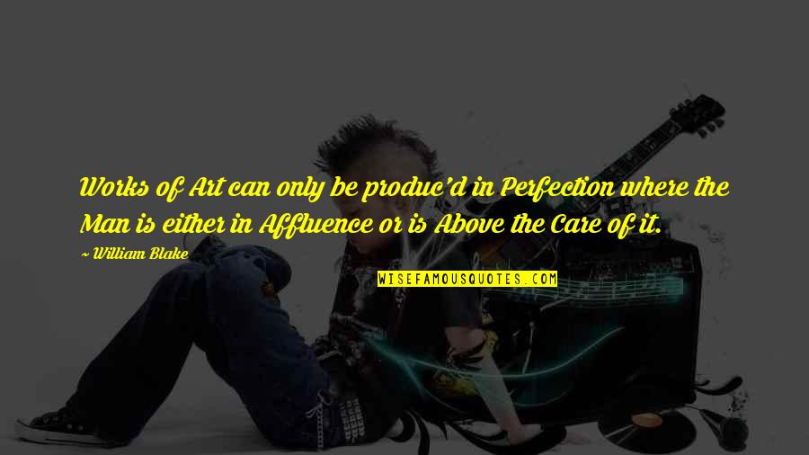 Office Space Typical Day Quote Quotes By William Blake: Works of Art can only be produc'd in Office Space Typical Day Quote Quotes By William Blake: Works of Art can only be produc'd in