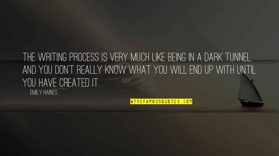 Oganesyan Crystal Structure Quotes By Emily Haines: The writing process is very much like being Oganesyan Crystal Structure Quotes By Emily Haines: The writing process is very much like being