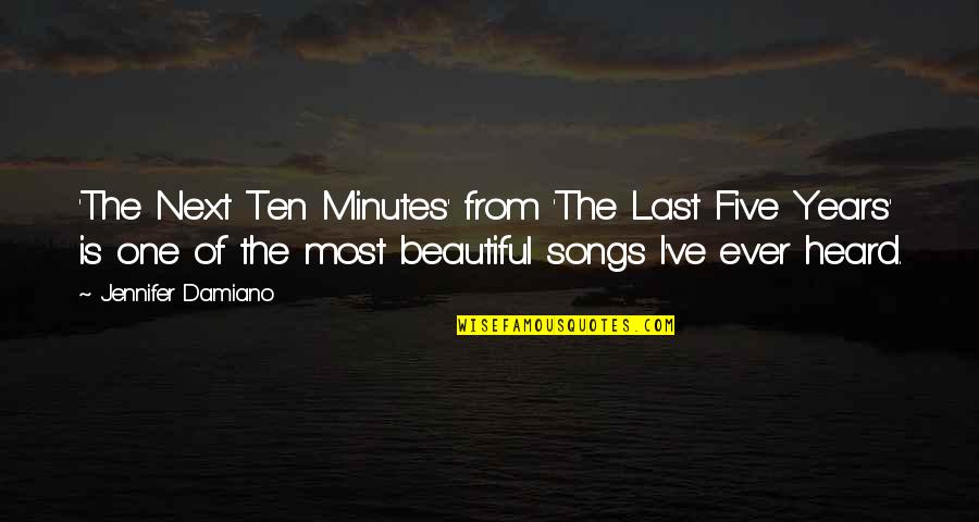 Oganj Kremacija Quotes By Jennifer Damiano: 'The Next Ten Minutes' from 'The Last Five Oganj Kremacija Quotes By Jennifer Damiano: 'The Next Ten Minutes' from 'The Last Five