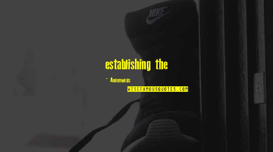 Ognet Quotes By Anonymous: establishing the Ognet Quotes By Anonymous: establishing the