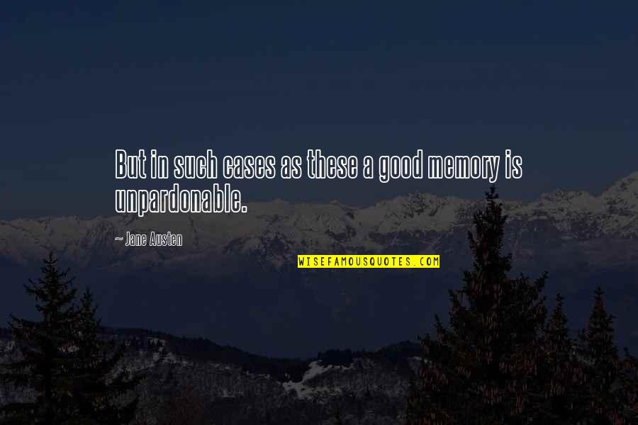 Oh You're Ignoring Me Quotes By Jane Austen: But in such cases as these a good