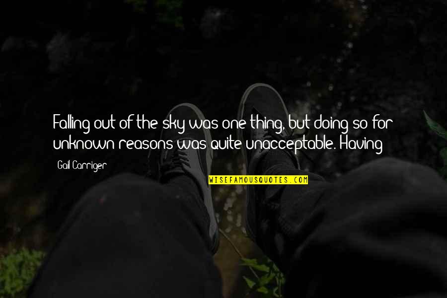 Ojetes En Quotes By Gail Carriger: Falling out of the sky was one thing,