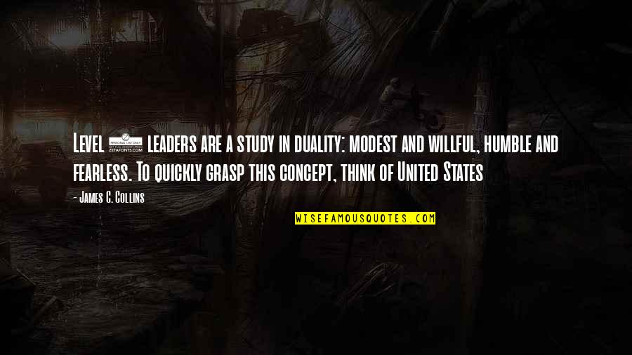 Okunevskaya Quotes By James C. Collins: Level 5 leaders are a study in duality: Okunevskaya Quotes By James C. Collins: Level 5 leaders are a study in duality: