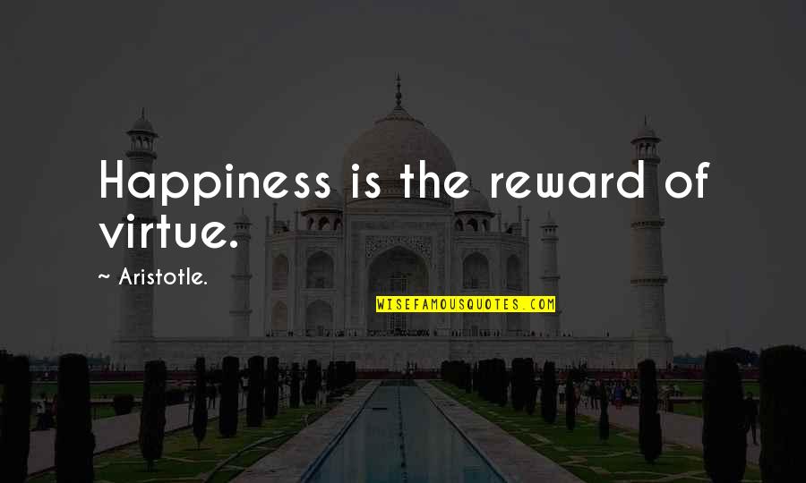 Ola Joseph Diversity Quote Quotes By Aristotle.: Happiness is the reward of virtue. Ola Joseph Diversity Quote Quotes By Aristotle.: Happiness is the reward of virtue.