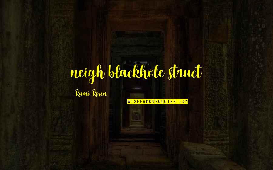 Old Graveyard Quotes By Rami Rosen: neigh_blackhole(struct Old Graveyard Quotes By Rami Rosen: neigh_blackhole(struct