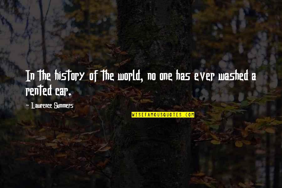 Old Man Mcgucket Quotes By Lawrence Summers: In the history of the world, no one Old Man Mcgucket Quotes By Lawrence Summers: In the history of the world, no one