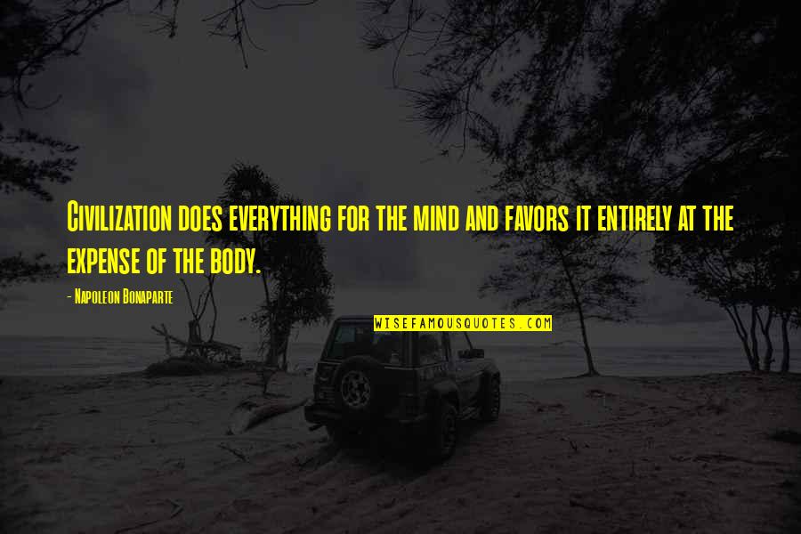 Olham Auctions Quotes By Napoleon Bonaparte: Civilization does everything for the mind and favors Olham Auctions Quotes By Napoleon Bonaparte: Civilization does everything for the mind and favors