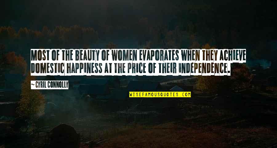 Olojo 2018 Quotes By Cyril Connolly: Most of the beauty of women evaporates when Olojo 2018 Quotes By Cyril Connolly: Most of the beauty of women evaporates when