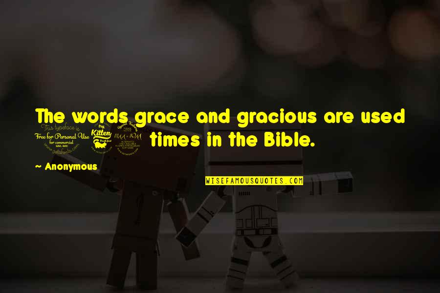 Olusola Saraki Quotes By Anonymous: The words grace and gracious are used 169