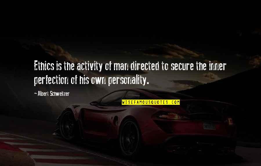 Olvar Bergland Quotes By Albert Schweitzer: Ethics is the activity of man directed to Olvar Bergland Quotes By Albert Schweitzer: Ethics is the activity of man directed to