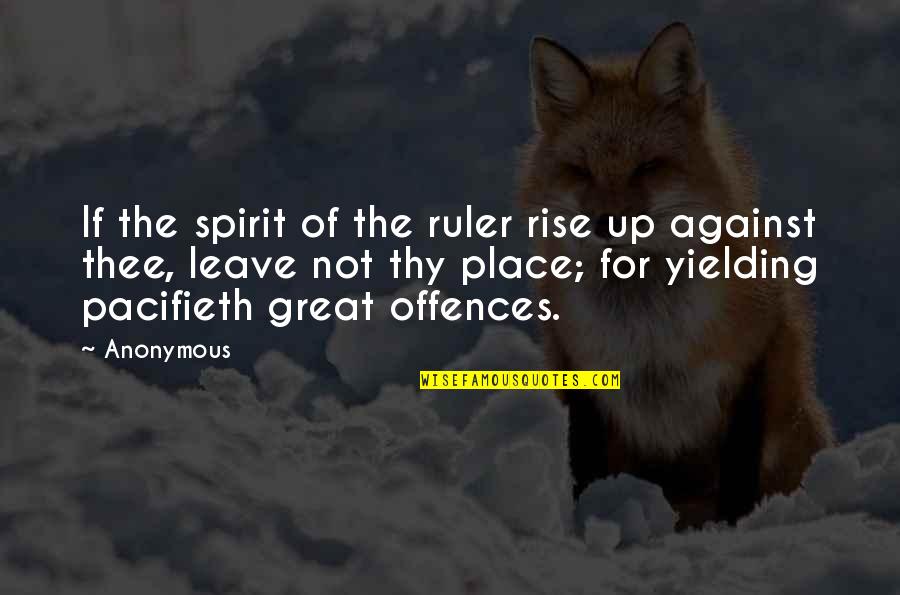 Olvidarla Translation Quotes By Anonymous: If the spirit of the ruler rise up Olvidarla Translation Quotes By Anonymous: If the spirit of the ruler rise up