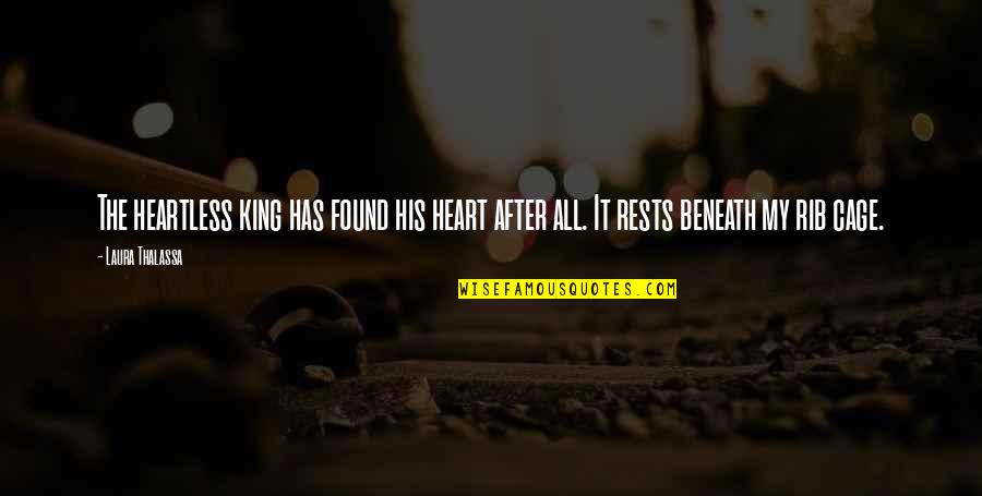 Omenxiii Quotes By Laura Thalassa: The heartless king has found his heart after
