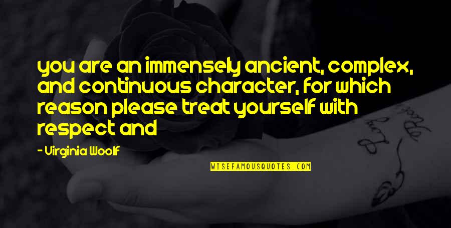 Omnipotente En Quotes By Virginia Woolf: you are an immensely ancient, complex, and continuous Omnipotente En Quotes By Virginia Woolf: you are an immensely ancient, complex, and continuous