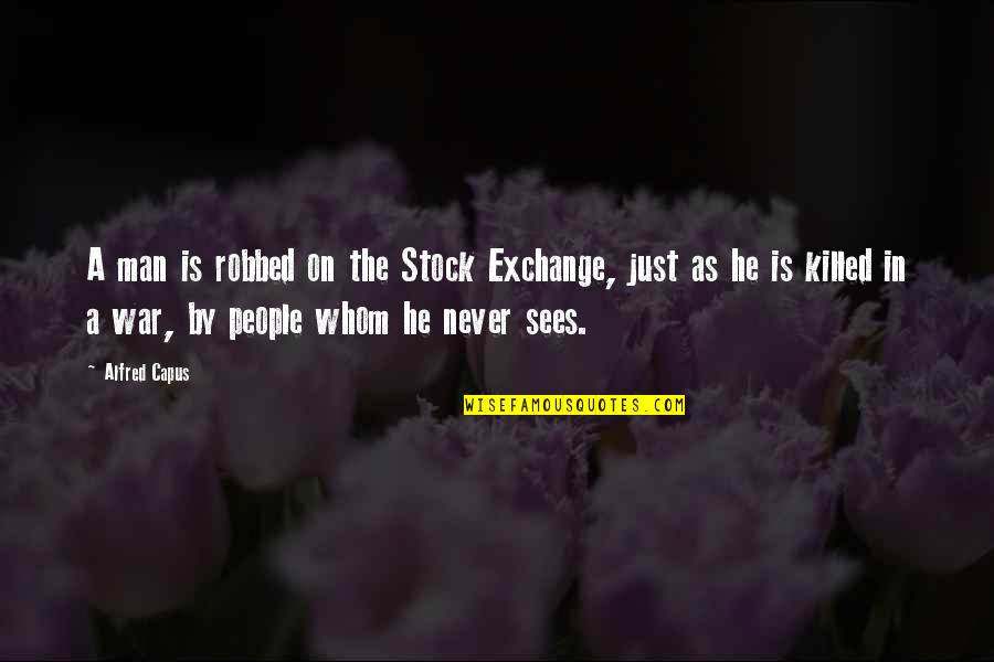 On Stock Quotes By Alfred Capus: A man is robbed on the Stock Exchange, On Stock Quotes By Alfred Capus: A man is robbed on the Stock Exchange,