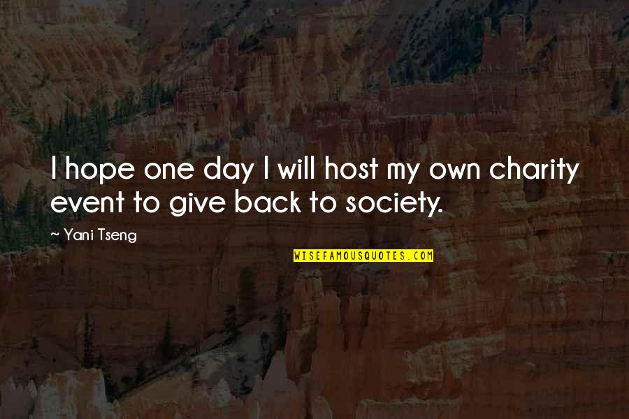 One Day I Will Be Back Quotes By Yani Tseng: I hope one day I will host my