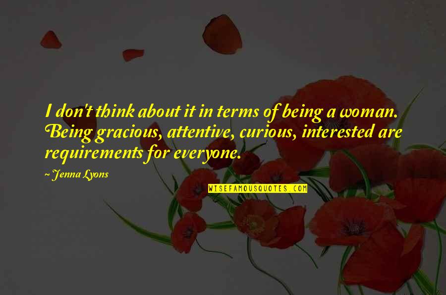 One Direction Famous Quotes By Jenna Lyons: I don't think about it in terms of One Direction Famous Quotes By Jenna Lyons: I don't think about it in terms of