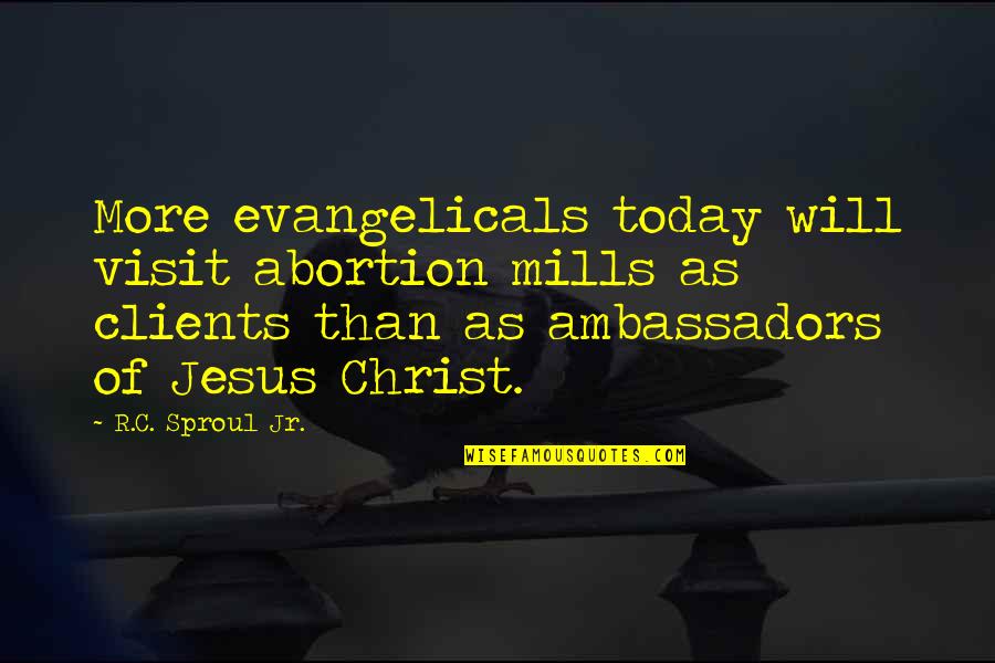 One Legged Man Quotes By R.C. Sproul Jr.: More evangelicals today will visit abortion mills as One Legged Man Quotes By R.C. Sproul Jr.: More evangelicals today will visit abortion mills as
