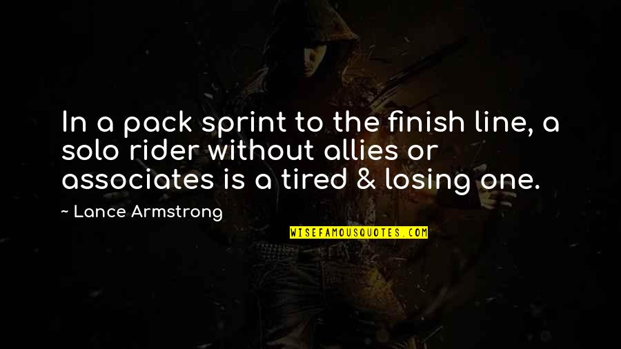 One Line Quotes By Lance Armstrong: In a pack sprint to the finish line,