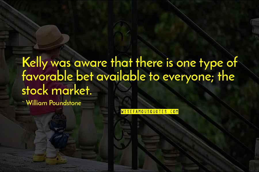 One Stock Quotes By William Poundstone: Kelly was aware that there is one type One Stock Quotes By William Poundstone: Kelly was aware that there is one type