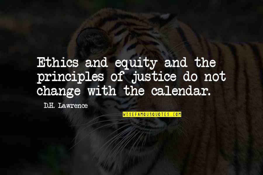 Onerous Quotes By D.H. Lawrence: Ethics and equity and the principles of justice
