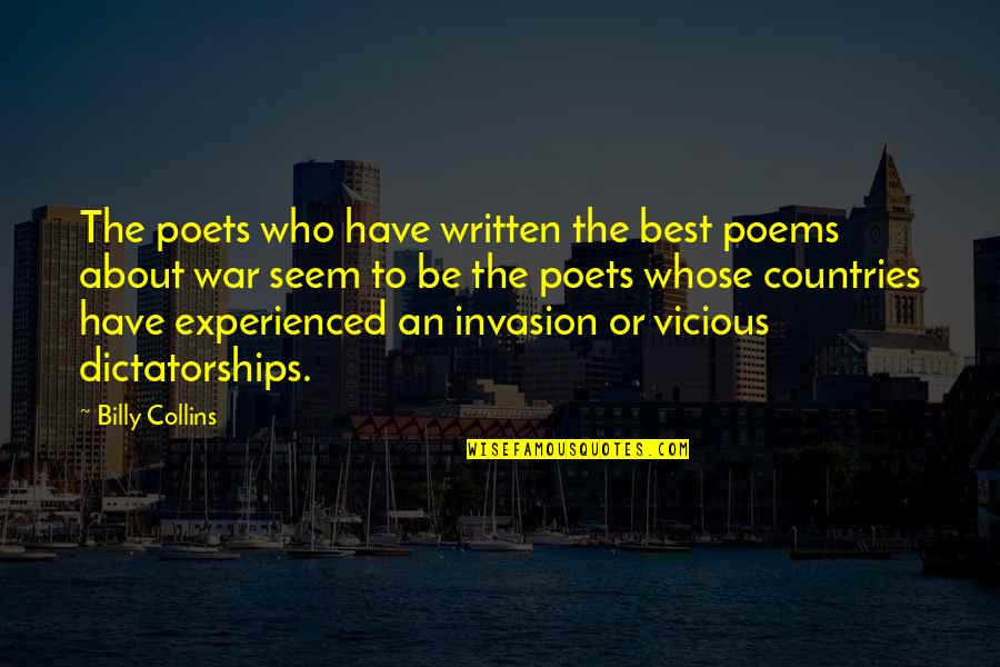 Onto The Next Adventure Quotes By Billy Collins: The poets who have written the best poems