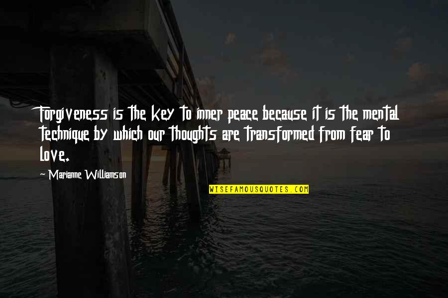Open Season Scared Silly Quotes By Marianne Williamson: Forgiveness is the key to inner peace because