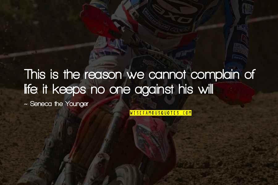 Operaciones Entre Quotes By Seneca The Younger: This is the reason we cannot complain of Operaciones Entre Quotes By Seneca The Younger: This is the reason we cannot complain of