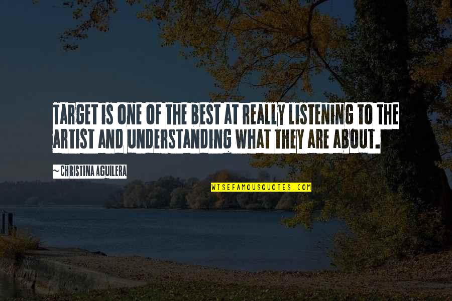 Opgewekt Pajottenland Quotes By Christina Aguilera: Target is one of the best at really Opgewekt Pajottenland Quotes By Christina Aguilera: Target is one of the best at really