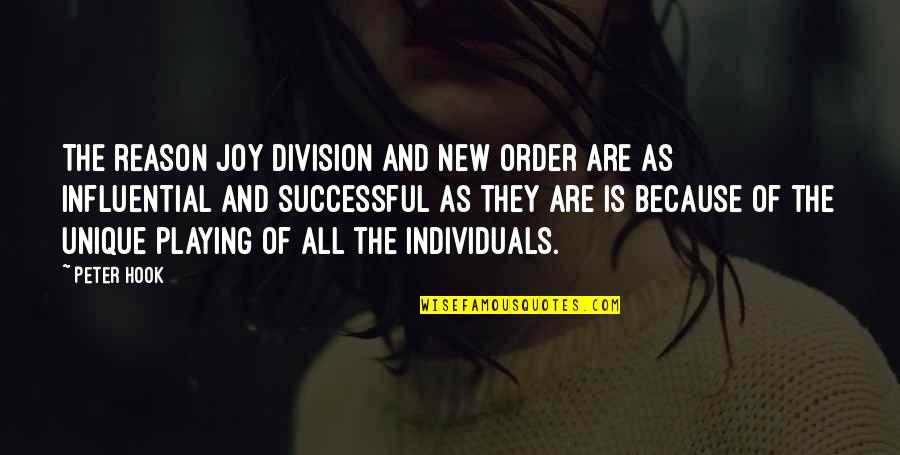 Opisati Sebe Quotes By Peter Hook: The reason Joy Division and New Order are