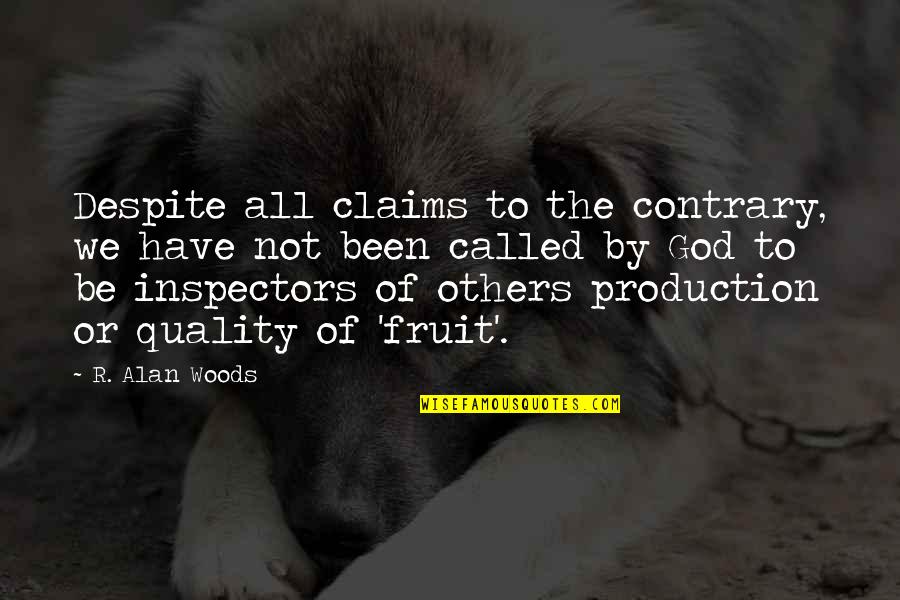 Oportunidades De Emprego Quotes By R. Alan Woods: Despite all claims to the contrary, we have