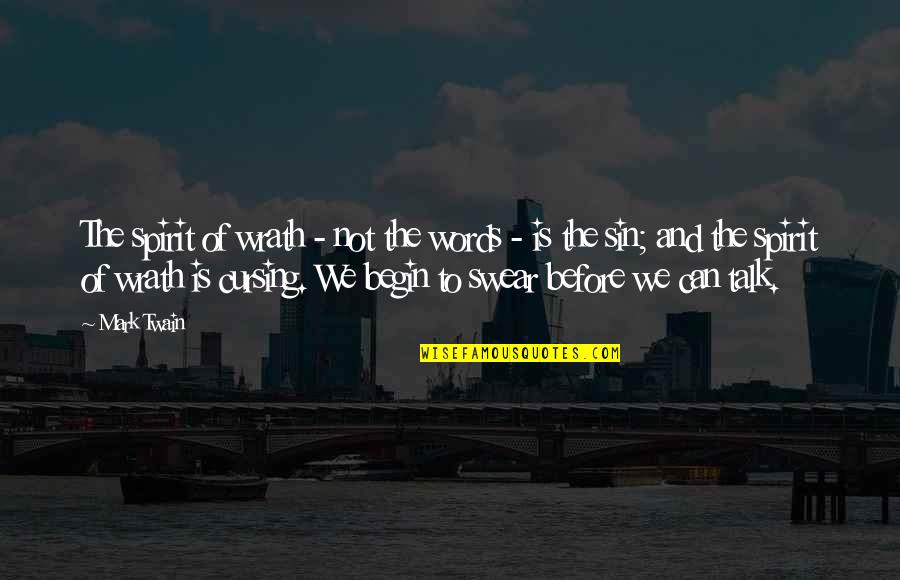 Oprah Funny Quotes By Mark Twain: The spirit of wrath - not the words Oprah Funny Quotes By Mark Twain: The spirit of wrath - not the words
