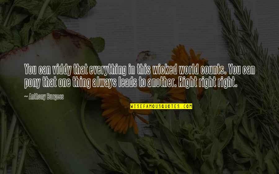 Orange Quotes And Quotes By Anthony Burgess: You can viddy that everything in this wicked