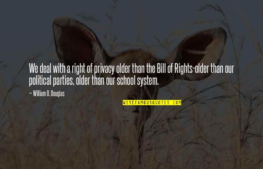 Orangeade Bromeliad Quotes By William O. Douglas: We deal with a right of privacy older Orangeade Bromeliad Quotes By William O. Douglas: We deal with a right of privacy older