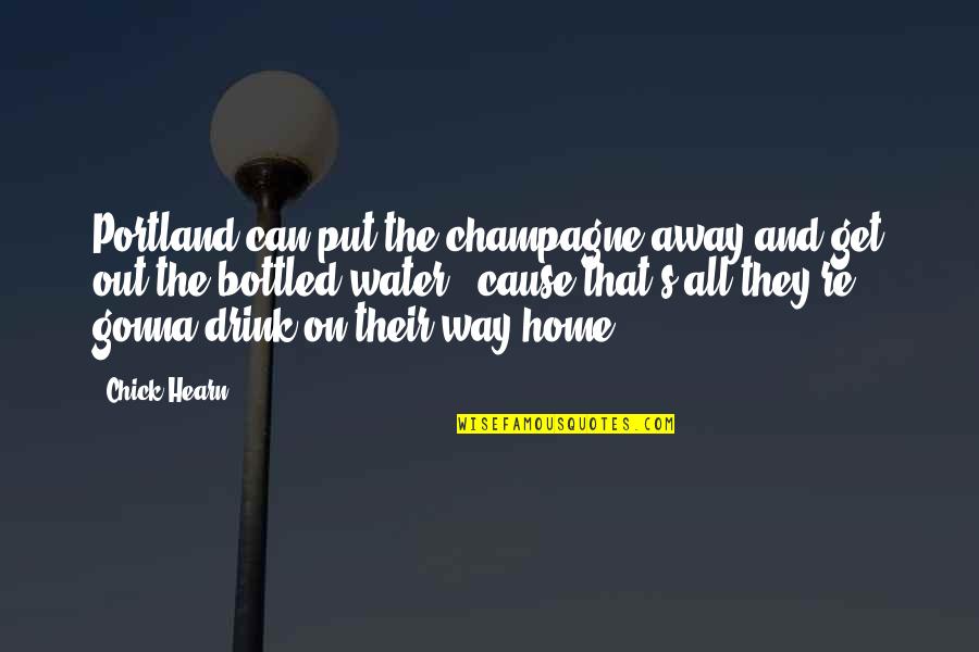 Oravetz Obituary Quotes By Chick Hearn: Portland can put the champagne away and get